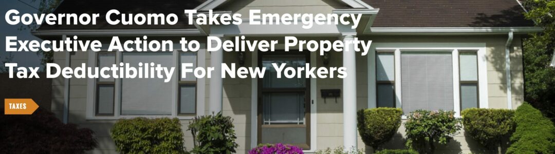 https://www.governor.ny.gov/news/governor-cuomo-takes-emergency-executive-action-deliver-property-tax-deductibility-new-yorkers